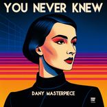 Artwork for "You Never Knew"