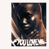 Artwork für "If You Love Me"