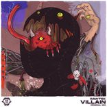 Artwork for "Villain"