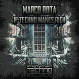 If Techno Makes Rich