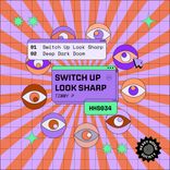 Artwork für "Switch Up Look Sharp EP"