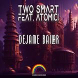 Artwork für "Dejame Bailar (Two Smart Remix)"