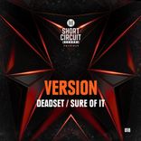 Artwork für "Deadset / Sure Of It"