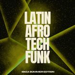 Artwork for "Latin Afro Tech Funk"