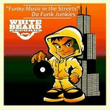 Artwork for "Funky Music In The Streets"