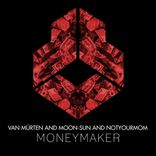Artwork for "Moneymaker"