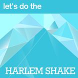 Artwork for "Harlem Shake (Radio Edit)"