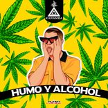 Artwork for "Humo & Alcohol"