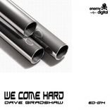 Artwork for "We Come Hard"