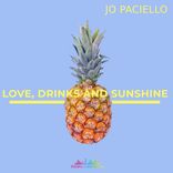 Portada para "Love, Drinks and Sunshine"