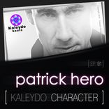 Artwork für "Kaleydo Character: Patrick Hero EP 1"