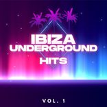 Artwork for "IBIZA UNDERGROUND HITS, Vol. 1"