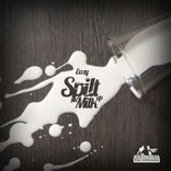 Artwork for "Spilt Milk"