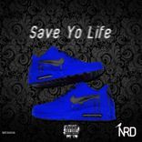 Artwork for "Save Yo Life"