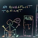 Artwork for "No Guestlist Tonight"