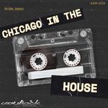 Chicago In The House