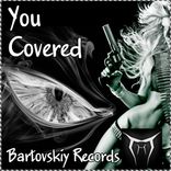 Artwork for "You Covered"