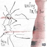Artwork for "Waiting For The Sun"