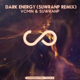 Artwork for "Dark Energy (Suwranp Remix)"