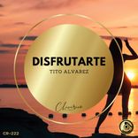 Artwork for "Disfrutarte"