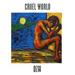 Artwork for "Cruel World"