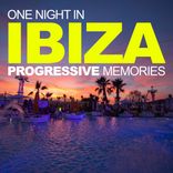 Artwork for "One Night In Ibiza: Progressive Memories"
