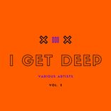 Artwork voor "I Get Deep, Vol. 2"