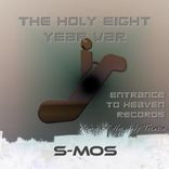 Artwork for "The Holy 8 Year War"