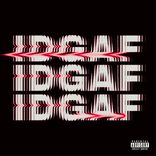 Artwork voor "IDGAF"