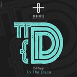 Artwork for "To The Disco"