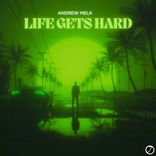 Artwork for "Life Gets Hard"