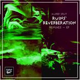 Artwork for "Ruins' Reverberation"