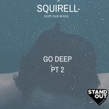 Artwork for "Go Deep Part 2"