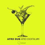 Portada para "Afro Cocktail, Pt. 11"
