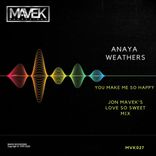 You Make Me So Happy