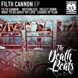 Artwork for "Filth Cannon"
