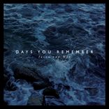 Artwork for "Days You Remember"
