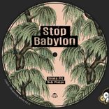 Artwork for "Stop Babylon"