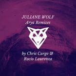 Portada para "Arya Remixes by Chris Cargo & Rocío Laurenza"
