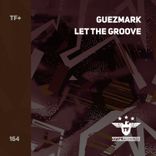 Artwork for "Let The Groove"