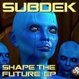 Artwork for "Shape The Future EP"