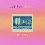 Artwork voor "SAD BOY MELODY"