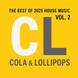 Artwork für "The Best of 2025 House Music, Vol. 2 - Cola & Lollipops"