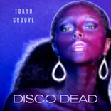 Artwork for "Disco Dead"