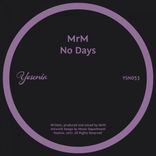 Artwork for "No Days"