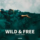 Artwork for "Wild & Free"