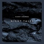 Portada para "Sleep Sounds Night Tales"