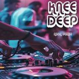Artwork für "Knee Deep"