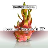 Artwork for "Foreign Produce"