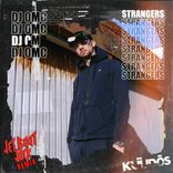 Artwork for "Strangers (Jet Boot Jack Remix)"